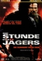 Preview: Die Stunde des Jägers - Die Schonzeit ist zu Ende - (Gekürzte FSK 16 Fassung) - Einzel-DVD - (Vermietrecht) - Neu & OVP