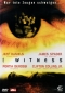 Preview: I Witness - Nur tote Zeugen schweigen... - (Vermietrecht) - Einzel-DVD - Neu & OVP