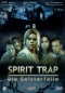 Preview: Spirit Trap - Die Geisterfalle - (Vermietrecht)