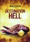 Preview: Destination Hell - (Vermietrecht) - Einzel-DVD - Neu & OVP