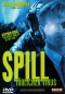 Preview: Spill - Tödlicher Virus