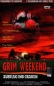 Preview: Grim Weekend - Ausflug ins Grauen Fünf Menschen... Ein Wochenende... Irgendwo im Nirgendwo... Das Töten kann beginnen... - Große Hartbox von X-Rated / X-Gabu / Cineworld DVD Entertainment - Unzensierte Fassung 2 Versionen auf einer DVD! - (X-Rated #1-52)