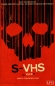 Preview: S-VHS aka. V/H/S/2 - Who's tracking you? - Große Hartbox von LFG