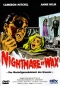 Preview: Nightmare in Wax - Das Wachsfigurenkabinett des Grauens - Kleine Hartbox von CMV (Trash Collection Nr. 26)