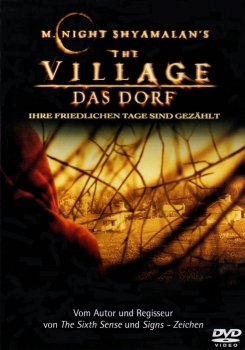 M. Night Shyamalan's - The Village – Das Dorf Ihre friedlichen Tage sind gezählt - (Erstauflage ohne FSK-Logo) - Einzel-DVD - Neu & OVP