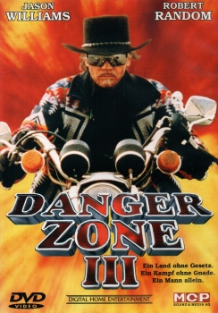 Danger Zone III - Ein Land ohne Gesetz. Ein Kampf ohne Gnade. Ein Mann allein. - Einzel-DVD - Neu & OVP