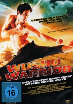 Wushu Warrior - Die ultimative Kampfkunst ist seine einzige Waffe - (Vermietrecht) - Einzel-DVD - Neu & OVP