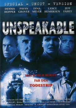 Unspeakable - Mach dich bereit für den Todestrip - (Special Uncut Version) - (Vermietrecht) - Einzel-DVD - Neu & OVP