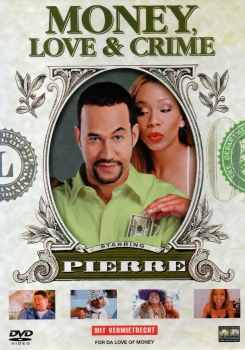 Money, Love & Crime - For Da Love of Money - (Vermietrecht) - Einzel-DVD - Neu & OVP