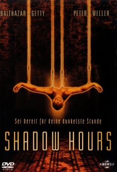 Shadow Hours - Sei bereit für deine dunkelste Stunde - (Vermietrecht)