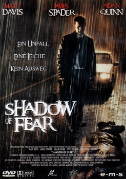 Shadow of Fear - Ein Unfall. Eine Leiche. Kein Ausweg - (Vermietrecht)