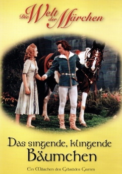 Die Welt der Märchen - Das singende, klingende Bäumchen - Ein Märchen der Gebrüder Grimm