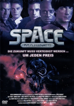 Space Marines - Die Zukunft muss verteidigt werden ... um jeden Preis