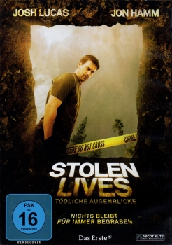 Stolen Lives - Tödliche Augenblicke - Nichts bleibt für immer begraben