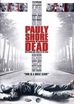 Pauly Shore is Dead - Hollywood will never be the Same - (Vermietrecht) - Einzel-DVD - Neu & OVP
