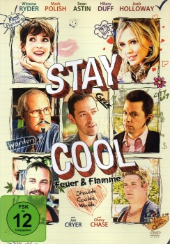 Stay Cool - Feuer & Flamme - (Vermietrecht)