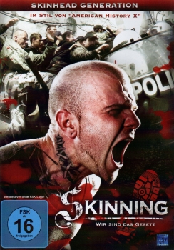 Skinning - Wir sind das Gesetz - (Vermietrecht)