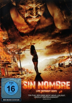 Sin Nombre - Live Without Hope - (Vermietrecht)