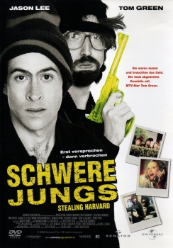 Schwere Jungs - Stealing Harvard - Erst versprochen - dann verbrochen - (Vermietrecht)