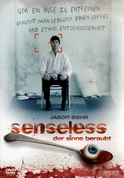 Senseless - Der Sinne beraubt - Um ein Auge zu entfernen, braucht man lediglich einen Löffel und etwas Entschlossenheit - (Vermietrecht)