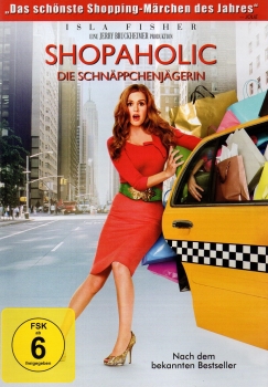 Shopaholic - Die Schnäppchenjägerin - Nach dem bekannten Bestseller
