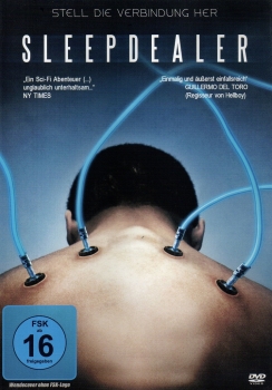 Sleep Dealer - Stell die Verbindung her - (Vermietrecht)