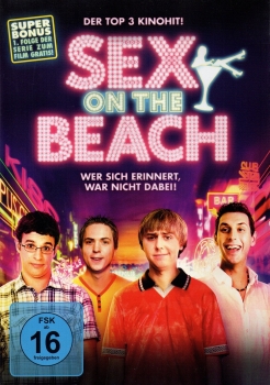 Sex on the Beach - Wer sich erinnert, war nicht dabei!