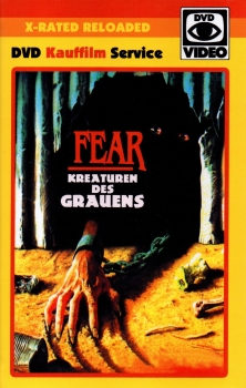 Fear - Kreaturen des Grauens - Große Hartbox von X-Rated / Cineworld DVD Entertainment - Kult-Klassiker ungeschnitten* - (X-Rated Reloaded #12) - (Nice Price Hartbox #12) - (Leider kein „Nice Price“ mehr!)