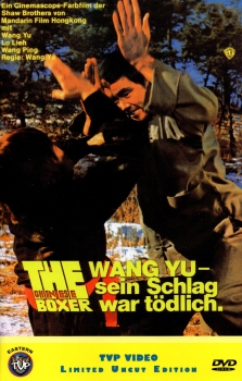 Wang Yu - Sein Schlag war tödlich - The Chinese Boxer - Große Hartbox von The Vengeance Pack - Limited Uncut Edition - (T.V.P. Eastern Edition #4)
