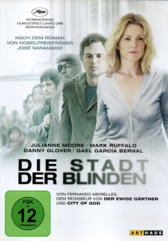 Die Stadt der Blinden - Nach dem Roman von Nobelpreisträger José Saramago - (Vermietrecht)